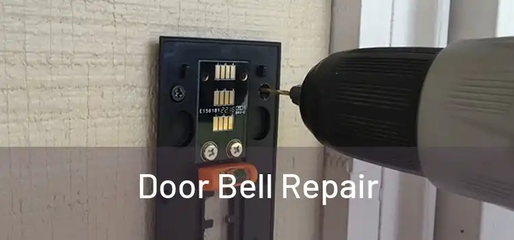 Door Bell Repair