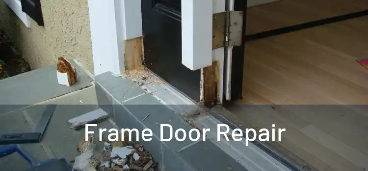  Frame Door Repair 