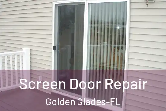  Screen Door Repair Golden Glades-FL