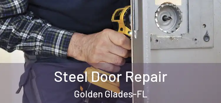 Steel Door Repair Golden Glades-FL